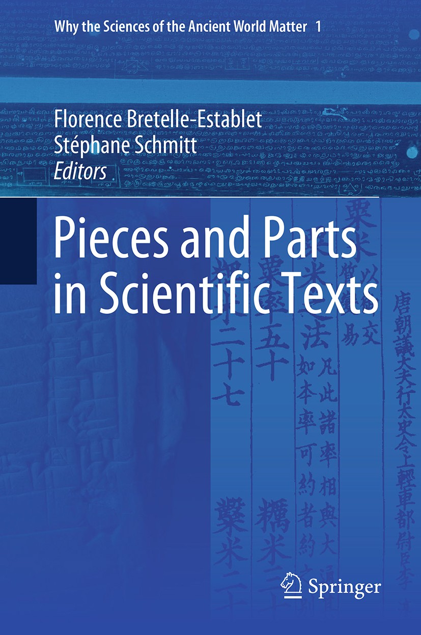 Titlebook: Pieces and Parts in Scientific Texts; Florence Bretelle-Establet,Stéphane Schmitt Book 2018 Springer International Publishing AG, part of Titlebook: Pieces and Parts in Scientific Texts; Florence Bretelle-Establet,Stéphane Schmitt Book 2018 Springer International Publishing AG, part of