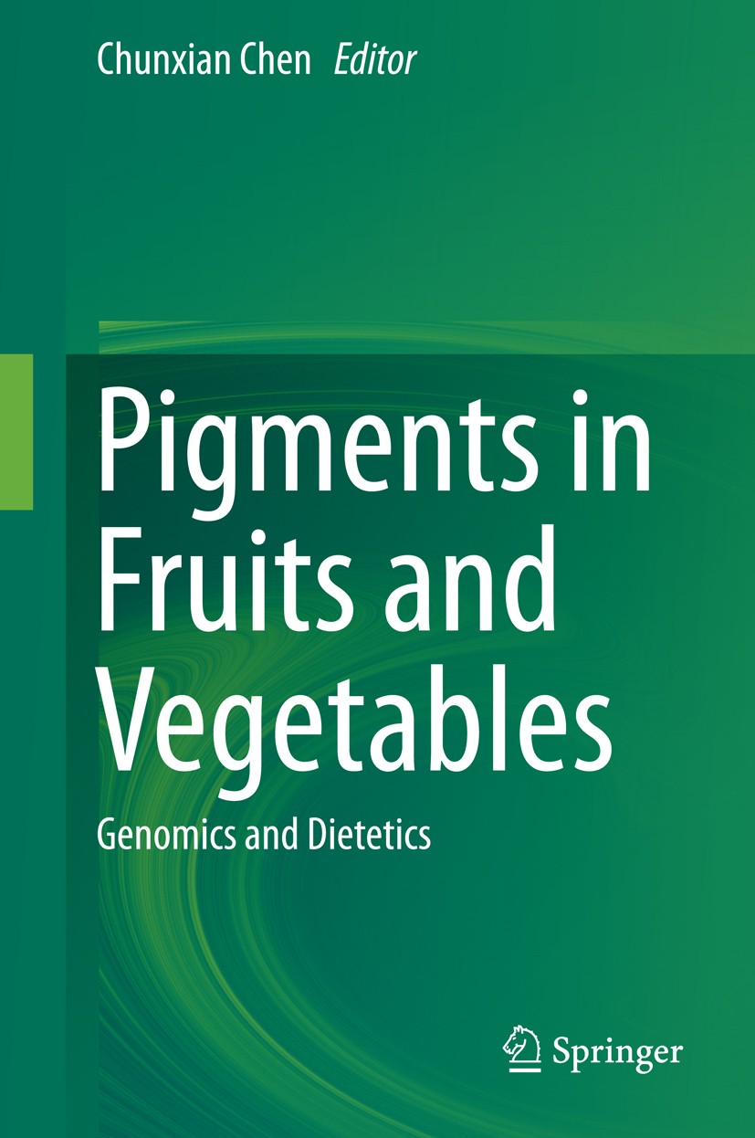 Titlebook: Pigments in Fruits and Vegetables; Genomics and Dieteti Chunxian Chen Book 2015 Springer Science+Business Media New York 2015 Biosynthesis Titlebook: Pigments in Fruits and Vegetables; Genomics and Dieteti Chunxian Chen Book 2015 Springer Science+Business Media New York 2015 Biosynthesis