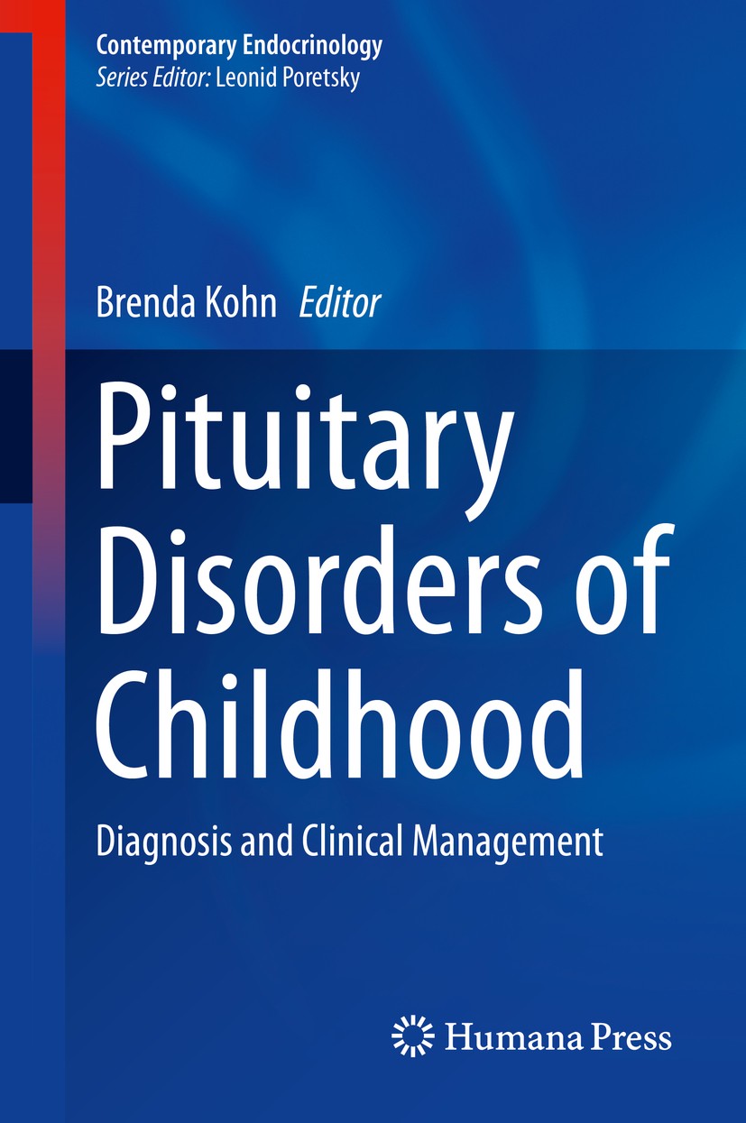 Titlebook: Pituitary Disorders of Childhood; Diagnosis and Clinic Brenda Kohn Book 2019 Springer Nature Switzerland AG 2019 Anorexia.Craniopharyngioma Titlebook: Pituitary Disorders of Childhood; Diagnosis and Clinic Brenda Kohn Book 2019 Springer Nature Switzerland AG 2019 Anorexia.Craniopharyngioma