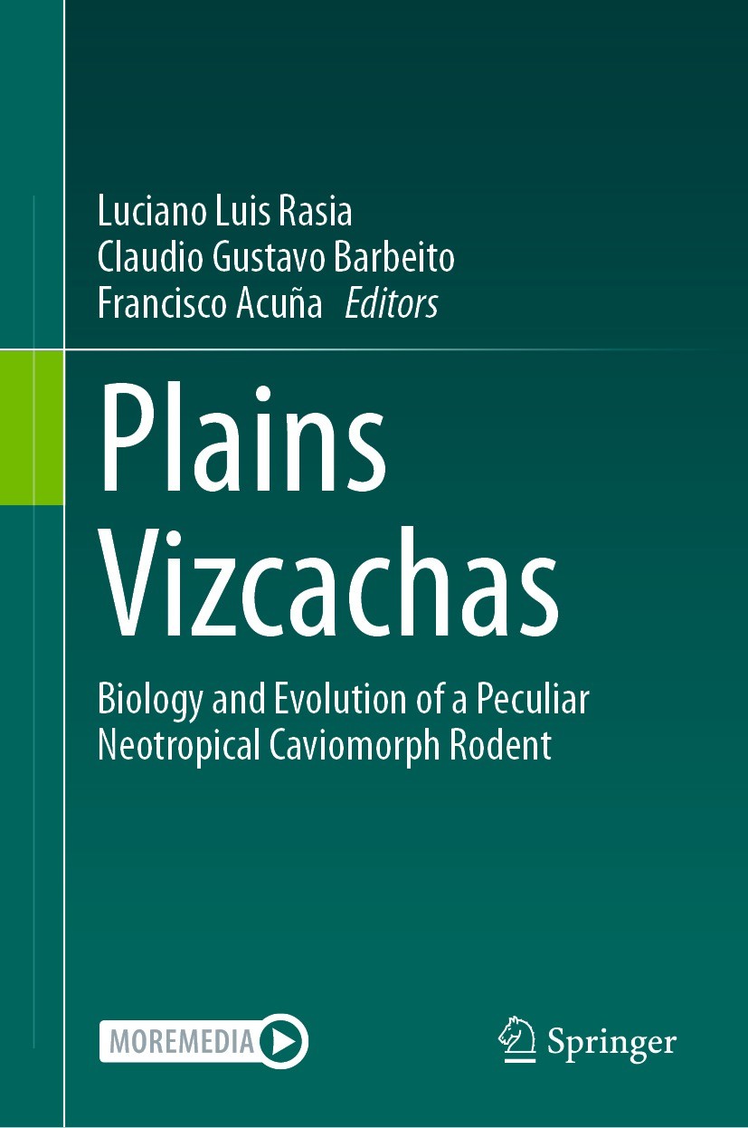 Titlebook: Plains Vizcachas; Biology and Evolutio Luciano Luis Rasia,Claudio Gustavo Barbeito,Franci Book 2024 The Editor(s) (if applicable) and The A Titlebook: Plains Vizcachas; Biology and Evolutio Luciano Luis Rasia,Claudio Gustavo Barbeito,Franci Book 2024 The Editor(s) (if applicable) and The A