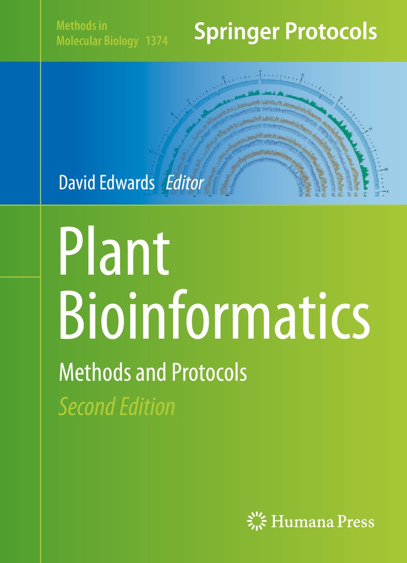 Titlebook: Plant Bioinformatics; Methods and Protocol David Edwards Book 2016Latest edition Springer Science+Business Media New York 2016 ‘omics techn Titlebook: Plant Bioinformatics; Methods and Protocol David Edwards Book 2016Latest edition Springer Science+Business Media New York 2016 ‘omics techn