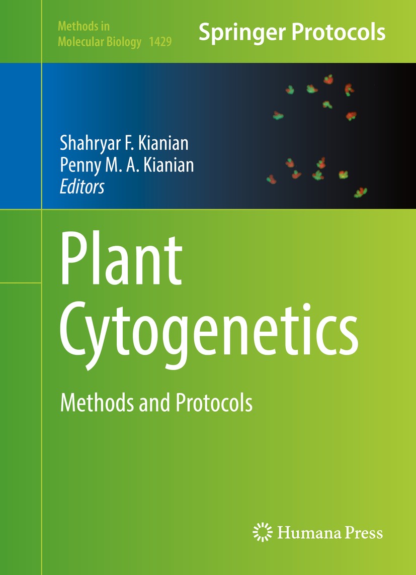 Titlebook: Plant Cytogenetics; Methods and Protocol Shahryar F. Kianian,Penny M. Avoles Kianian Book 2016 Springer Science+Business Media New York 201 Titlebook: Plant Cytogenetics; Methods and Protocol Shahryar F. Kianian,Penny M. Avoles Kianian Book 2016 Springer Science+Business Media New York 201