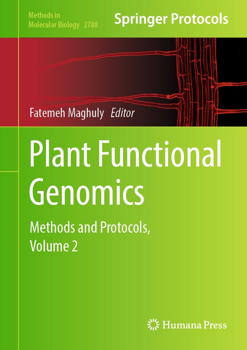 Titlebook: Plant Functional Genomics; Methods and Protocol Fatemeh Maghuly Book 2024 The Editor(s) (if applicable) and The Author(s), under exclusive Titlebook: Plant Functional Genomics; Methods and Protocol Fatemeh Maghuly Book 2024 The Editor(s) (if applicable) and The Author(s), under exclusive