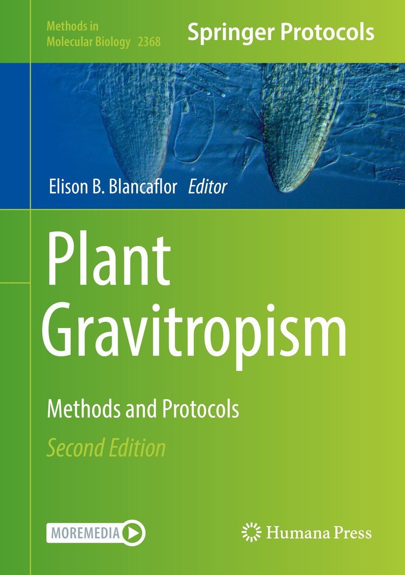 Titlebook: Plant Gravitropism; Methods and Protocol Elison B. Blancaflor Book 2022Latest edition Springer Science+Business Media, LLC, part of Springe Titlebook: Plant Gravitropism; Methods and Protocol Elison B. Blancaflor Book 2022Latest edition Springer Science+Business Media, LLC, part of Springe