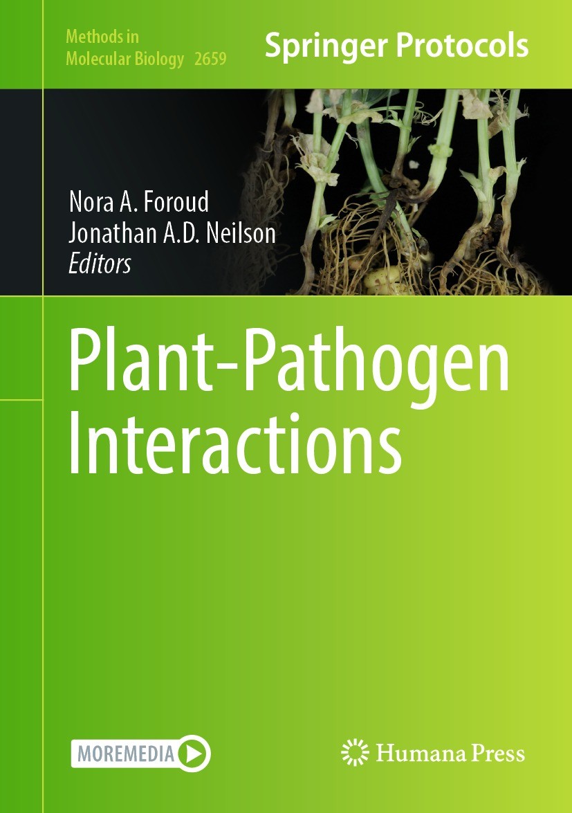 Titlebook: Plant-Pathogen Interactions; Nora A. Foroud,Jonathan A. D. Neilson Book 2023 His Majesty the King in Right of Canada, as represented by th Titlebook: Plant-Pathogen Interactions; Nora A. Foroud,Jonathan A. D. Neilson Book 2023 His Majesty the King in Right of Canada, as represented by th