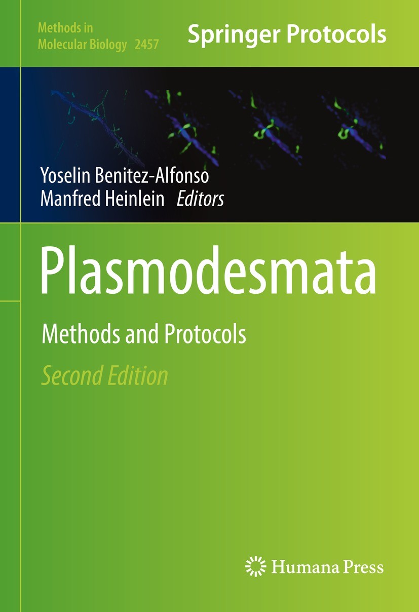 Titlebook: Plasmodesmata; Methods and Protocol Yoselin Benitez-Alfonso,Manfred Heinlein Book 2022Latest edition The Editor(s) (if applicable) and The Titlebook: Plasmodesmata; Methods and Protocol Yoselin Benitez-Alfonso,Manfred Heinlein Book 2022Latest edition The Editor(s) (if applicable) and The