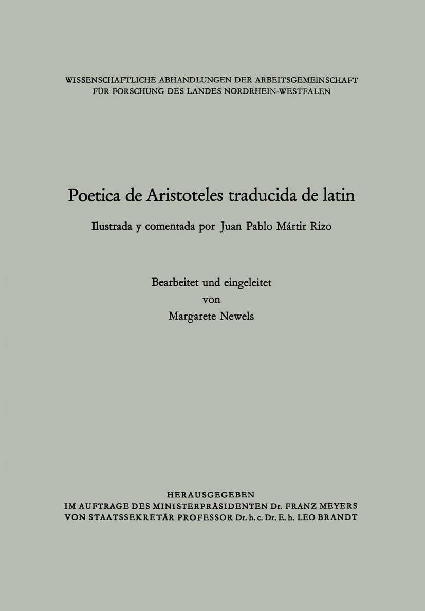 Titlebook: Poetica de Aristoteles traducida de latin; Ilustrada y comentad Margarete Newels Book 1965 Springer Fachmedien Wiesbaden 1965 17. Jahrhunde Titlebook: Poetica de Aristoteles traducida de latin; Ilustrada y comentad Margarete Newels Book 1965 Springer Fachmedien Wiesbaden 1965 17. Jahrhunde