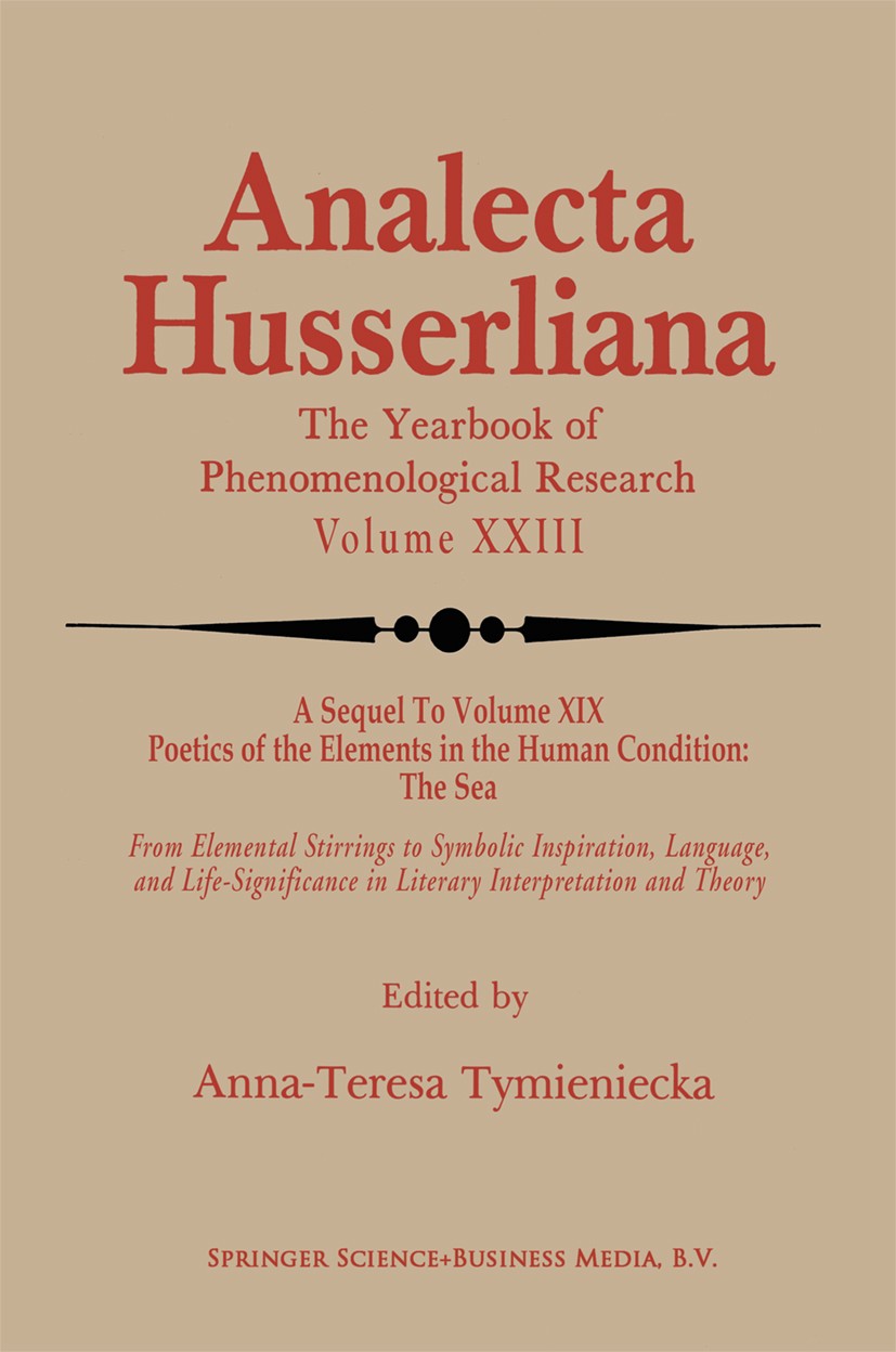 Titlebook: Poetics of the Elements in the Human Condition: Part 2 The Airy Elements in Poetic Imagination; Breath, Breeze, Wind Anna-Teresa Tymienieck Titlebook: Poetics of the Elements in the Human Condition: Part 2 The Airy Elements in Poetic Imagination; Breath, Breeze, Wind Anna-Teresa Tymienieck