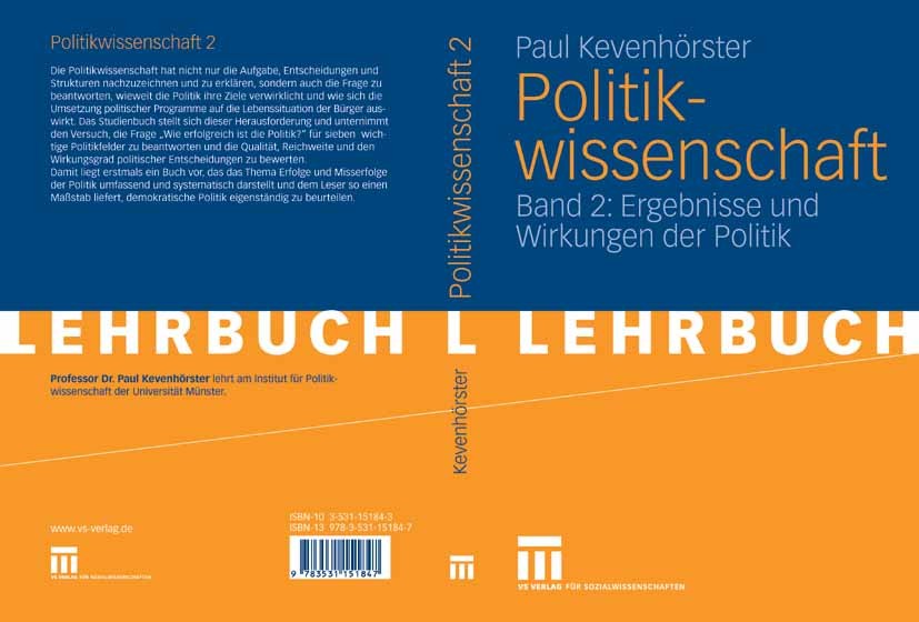 Titlebook: Politikwissenschaft; Band 2: Ergebnisse u Paul Kevenhörster Textbook 20061st edition VS Verlag für Sozialwissenschaften | Springer Fachmedi Titlebook: Politikwissenschaft; Band 2: Ergebnisse u Paul Kevenhörster Textbook 20061st edition VS Verlag für Sozialwissenschaften | Springer Fachmedi