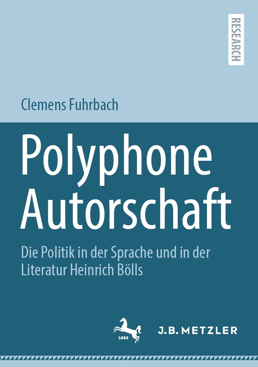 Titlebook: Polyphone Autorschaft; Die Politik in der S Clemens Fuhrbach Book 2023 Der/die Herausgeber bzw. der/die Autor(en), exklusiv lizenziert an S Titlebook: Polyphone Autorschaft; Die Politik in der S Clemens Fuhrbach Book 2023 Der/die Herausgeber bzw. der/die Autor(en), exklusiv lizenziert an S