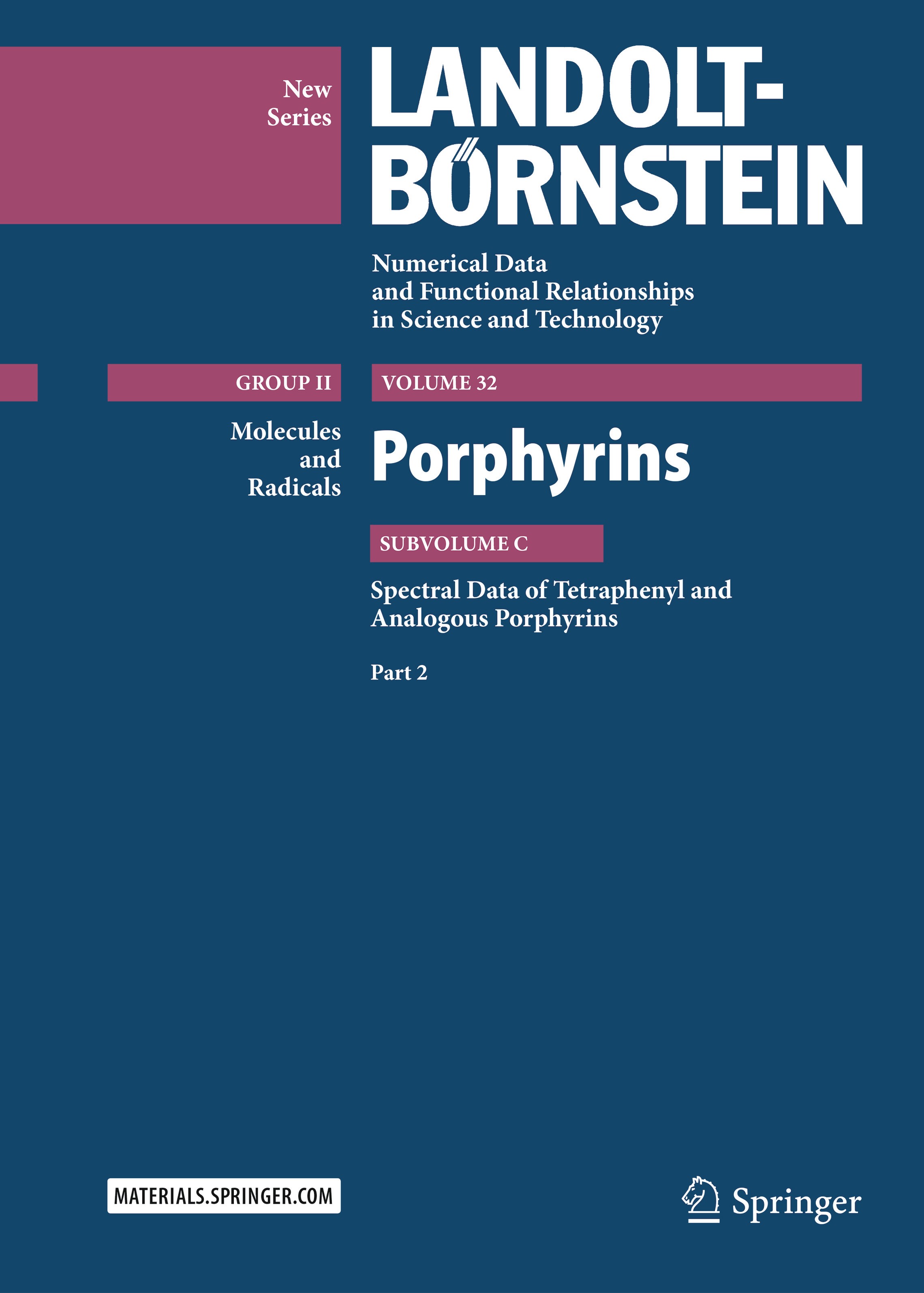 Titlebook: Porphyrins; Spectral Data of Tet R. Gupta,V. Gupta,M. D. Lechner,R. Gupta Book 2016 Springer-Verlag Berlin Heidelberg 2016 13C NMR.1H MMR.N Titlebook: Porphyrins; Spectral Data of Tet R. Gupta,V. Gupta,M. D. Lechner,R. Gupta Book 2016 Springer-Verlag Berlin Heidelberg 2016 13C NMR.1H MMR.N