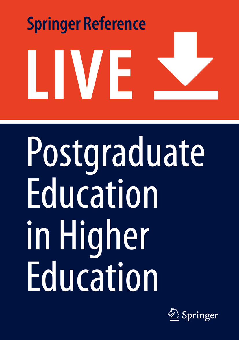 Titlebook: Postgraduate Education in Higher Education; Fernando F. Padró (Editor-in-Chief),Ronel Erwee,Pa Living reference work 20200th edition Asse Titlebook: Postgraduate Education in Higher Education; Fernando F. Padró (Editor-in-Chief),Ronel Erwee,Pa Living reference work 20200th edition Asse