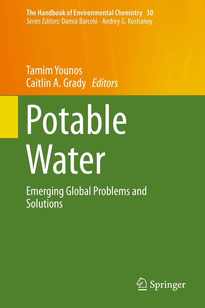 Titlebook: Potable Water; Emerging Global Prob Tamim Younos,Caitlin A. Grady Book 2014 Springer International Publishing Switzerland 2014 Bottled wate Titlebook: Potable Water; Emerging Global Prob Tamim Younos,Caitlin A. Grady Book 2014 Springer International Publishing Switzerland 2014 Bottled wate