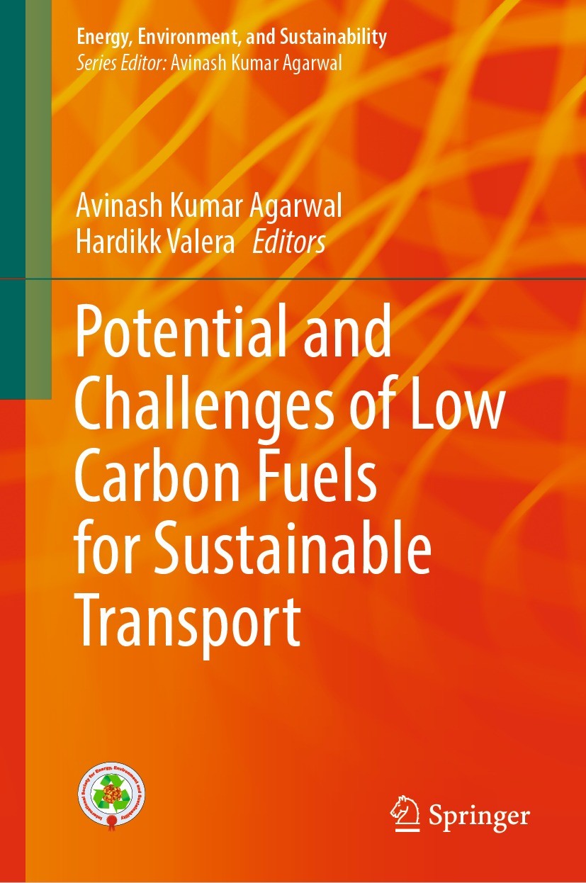 Titlebook: Potential and Challenges of Low Carbon Fuels for Sustainable Transport; Avinash Kumar Agarwal,Hardikk Valera Book 2022 The Editor(s) (if a Titlebook: Potential and Challenges of Low Carbon Fuels for Sustainable Transport; Avinash Kumar Agarwal,Hardikk Valera Book 2022 The Editor(s) (if a