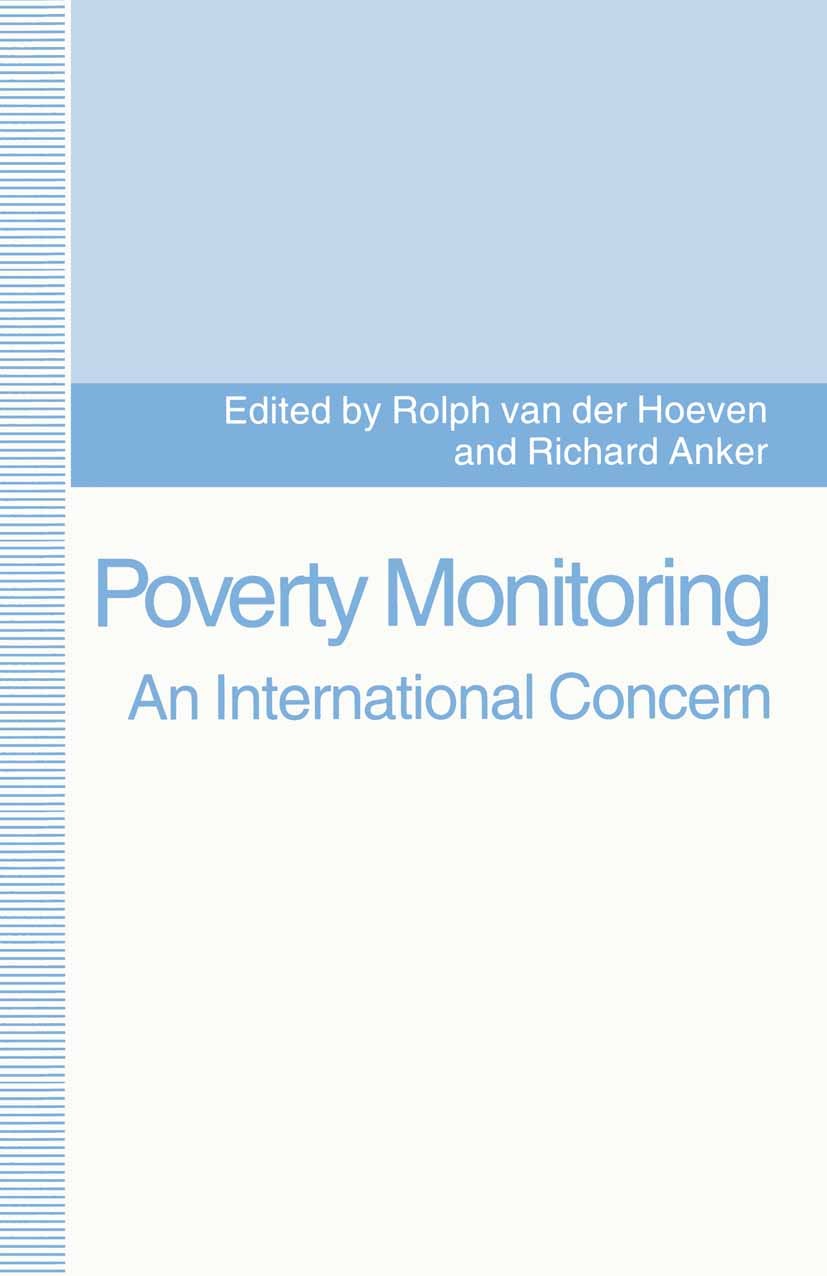 Titlebook: Poverty Monitoring: An International Concern; Rolph Hoeven (Project Manager, Structural Adjustme Book 1994 UNICEF 1994 monitor.monitoring. Titlebook: Poverty Monitoring: An International Concern; Rolph Hoeven (Project Manager, Structural Adjustme Book 1994 UNICEF 1994 monitor.monitoring.