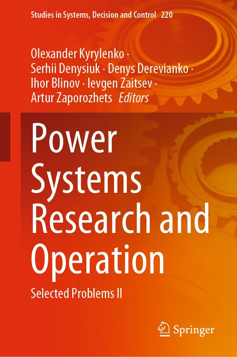 Titlebook: Power Systems Research and Operation; Selected Problems II Olexander Kyrylenko,Serhii Denysiuk,Artur Zaporozh Book 2023 The Editor(s) (if a Titlebook: Power Systems Research and Operation; Selected Problems II Olexander Kyrylenko,Serhii Denysiuk,Artur Zaporozh Book 2023 The Editor(s) (if a