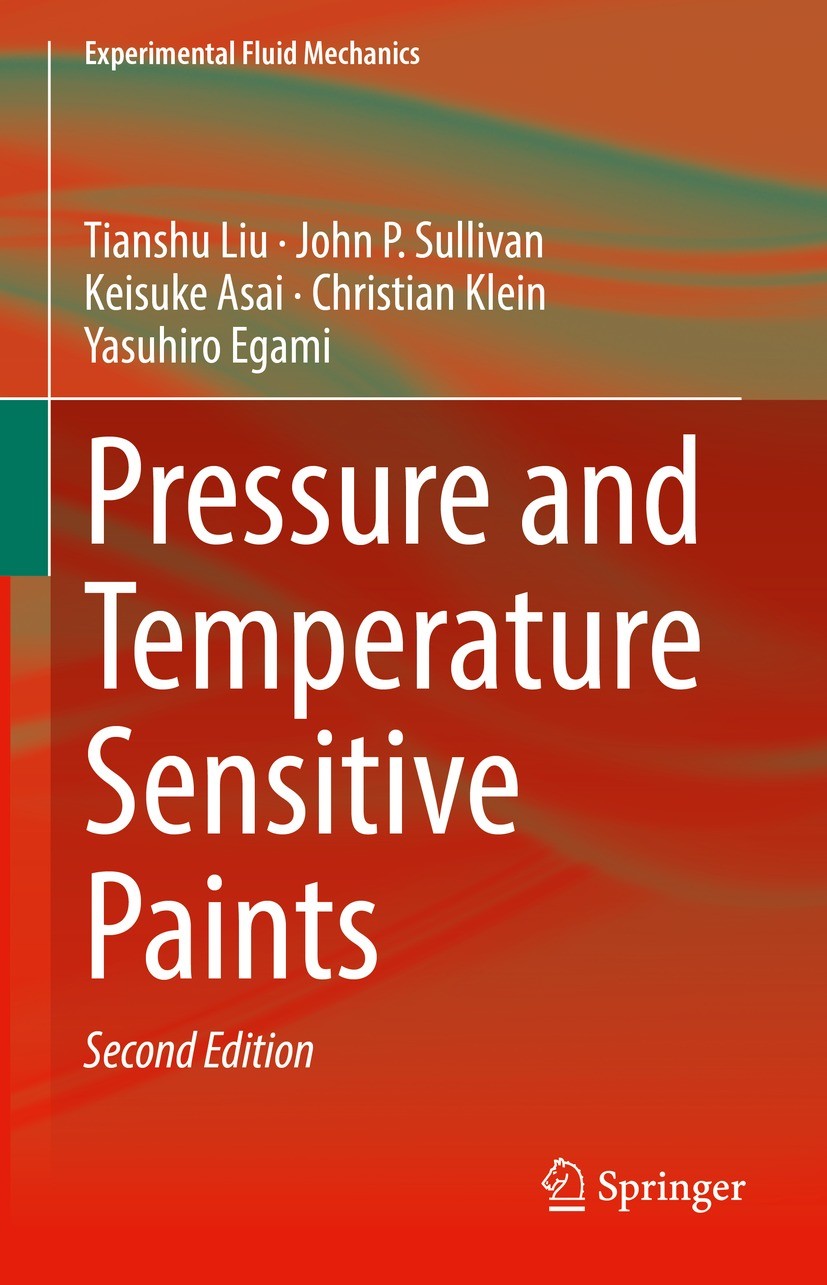 Titlebook: Pressure and Temperature Sensitive Paints; Tianshu Liu,John P. Sullivan,Yasuhiro Egami Book 2021Latest edition The Editor(s) (if applicabl Titlebook: Pressure and Temperature Sensitive Paints; Tianshu Liu,John P. Sullivan,Yasuhiro Egami Book 2021Latest edition The Editor(s) (if applicabl