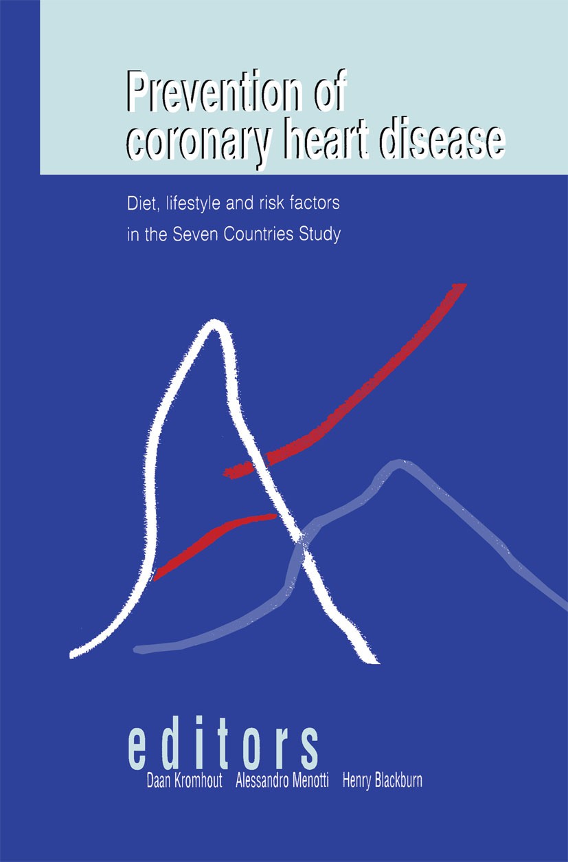 Titlebook: Prevention of Coronary Heart Disease: Diet, Lifestyle and Risk Factors in the Seven Countries Study; Daan Kromhout (Professor),Alessandro Titlebook: Prevention of Coronary Heart Disease: Diet, Lifestyle and Risk Factors in the Seven Countries Study; Daan Kromhout (Professor),Alessandro