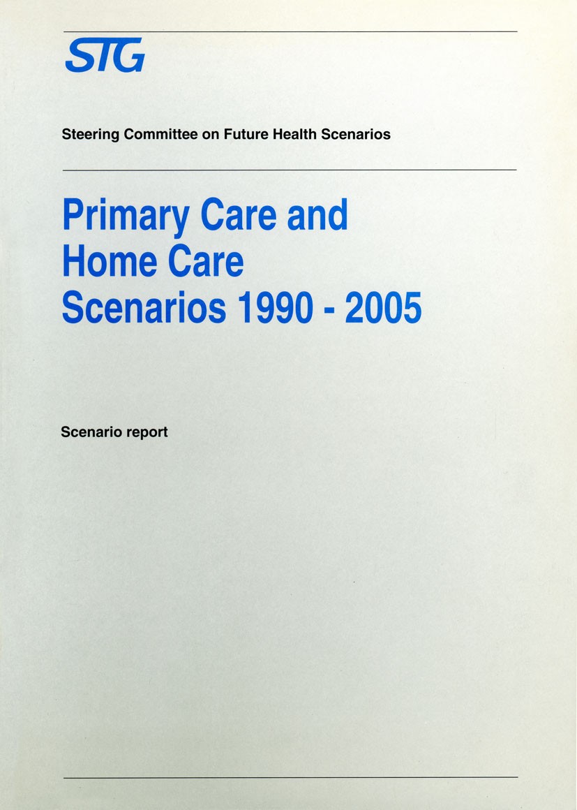 Titlebook: Primary Care and Home Care Scenarios 1990–2005; Scenario report comm E. Schadé,H. J. Wennink,P. P. Groenewegen Book 1993 Springer Science+B Titlebook: Primary Care and Home Care Scenarios 1990–2005; Scenario report comm E. Schadé,H. J. Wennink,P. P. Groenewegen Book 1993 Springer Science+B