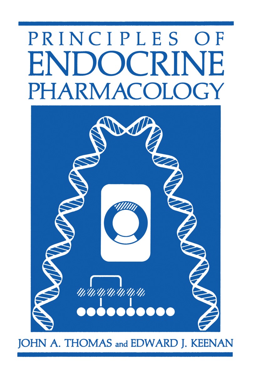 Titlebook: Principles of Endocrine Pharmacology; John A. Thomas,Edward J. Keenan Book 1986 Plenum Publishing Corporation 1986 Insulin.metabolism.phar Titlebook: Principles of Endocrine Pharmacology; John A. Thomas,Edward J. Keenan Book 1986 Plenum Publishing Corporation 1986 Insulin.metabolism.phar