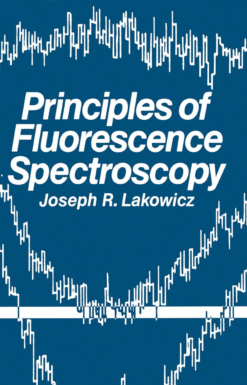 Titlebook: Principles of Fluorescence Spectroscopy; Joseph R. Lakowicz Book 1983 Springer Science+Business Media New York 1983 fluorescence.molecule. Titlebook: Principles of Fluorescence Spectroscopy; Joseph R. Lakowicz Book 1983 Springer Science+Business Media New York 1983 fluorescence.molecule.