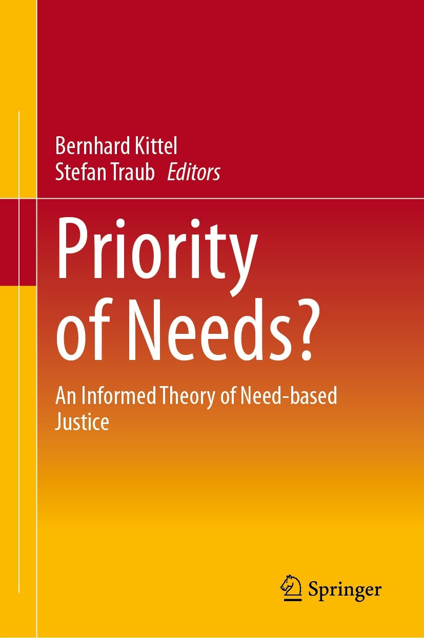 Titlebook: Priority of Needs?; An Informed Theory o Bernhard Kittel,Stefan Traub Book 2024 The Editor(s) (if applicable) and The Author(s), under excl Titlebook: Priority of Needs?; An Informed Theory o Bernhard Kittel,Stefan Traub Book 2024 The Editor(s) (if applicable) and The Author(s), under excl