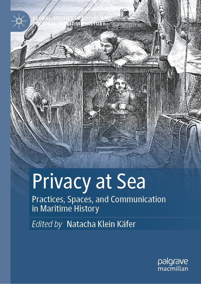 Titlebook: Privacy at Sea; Practices, Spaces, a Natacha Klein Käfer Book 2023 The Editor(s) (if applicable) and The Author(s), under exclusive license Titlebook: Privacy at Sea; Practices, Spaces, a Natacha Klein Käfer Book 2023 The Editor(s) (if applicable) and The Author(s), under exclusive license