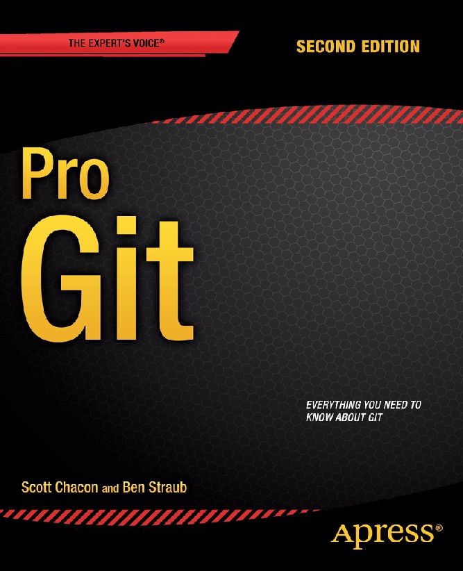 Titlebook: Pro Git; Scott Chacon,Ben Straub Book‘‘‘‘‘‘‘‘ 2014Latest edition The Editor(s) (if applicable) and The Author(s) 2014 Titlebook: Pro Git; Scott Chacon,Ben Straub Book‘‘‘‘‘‘‘‘ 2014Latest edition The Editor(s) (if applicable) and The Author(s) 2014