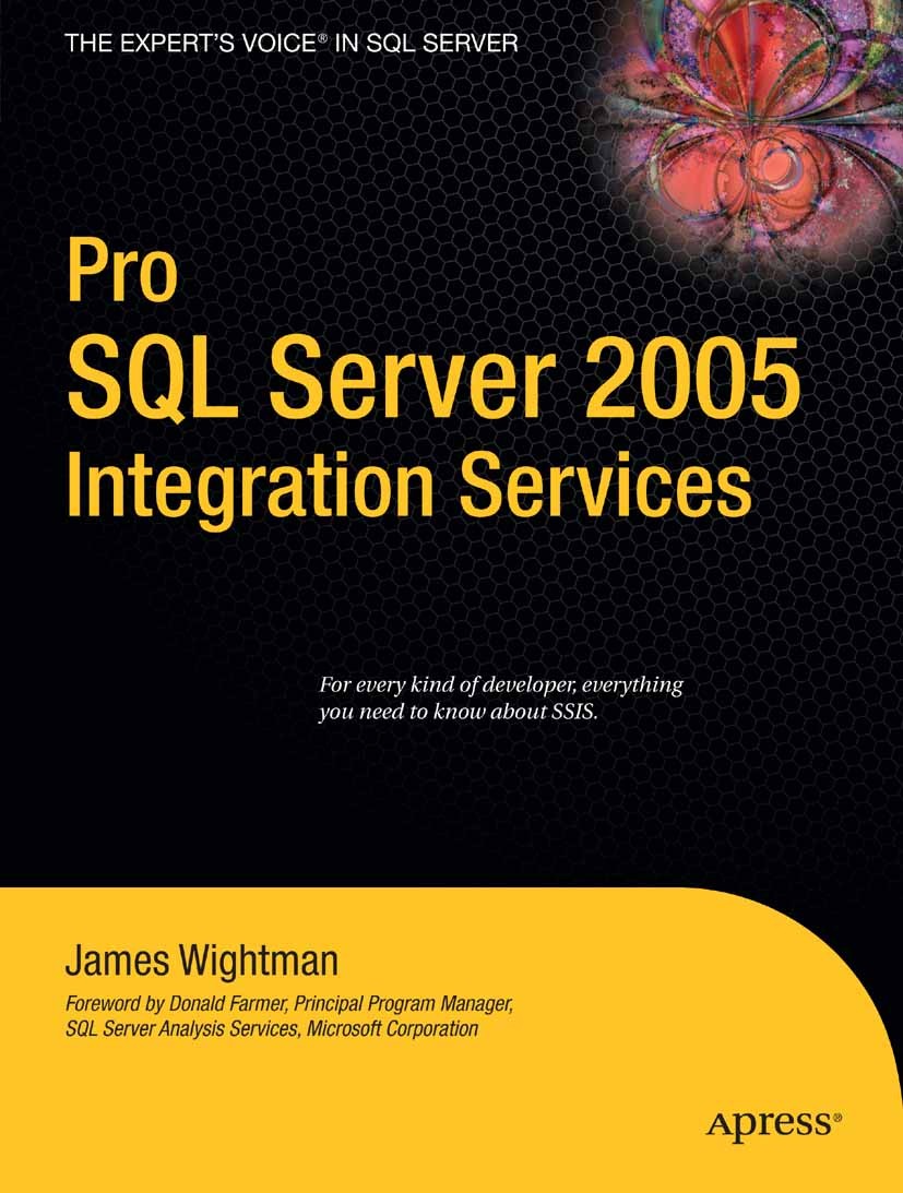 Titlebook: Pro SQL Server 2005 Integration Services; James Wightman Book 2008 James Wightman 2008 .NET..NET framework.Debugging.Microsoft SQL Server. Titlebook: Pro SQL Server 2005 Integration Services; James Wightman Book 2008 James Wightman 2008 .NET..NET framework.Debugging.Microsoft SQL Server.
