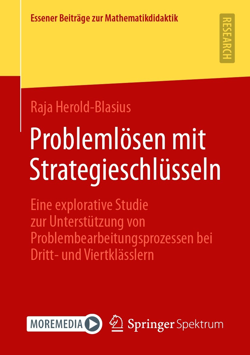 Titlebook: Problemlösen mit Strategieschlüsseln; Eine explorative Stu Raja Herold-Blasius Book 2021 Der/die Herausgeber bzw. der/die Autor(en), exklus Titlebook: Problemlösen mit Strategieschlüsseln; Eine explorative Stu Raja Herold-Blasius Book 2021 Der/die Herausgeber bzw. der/die Autor(en), exklus