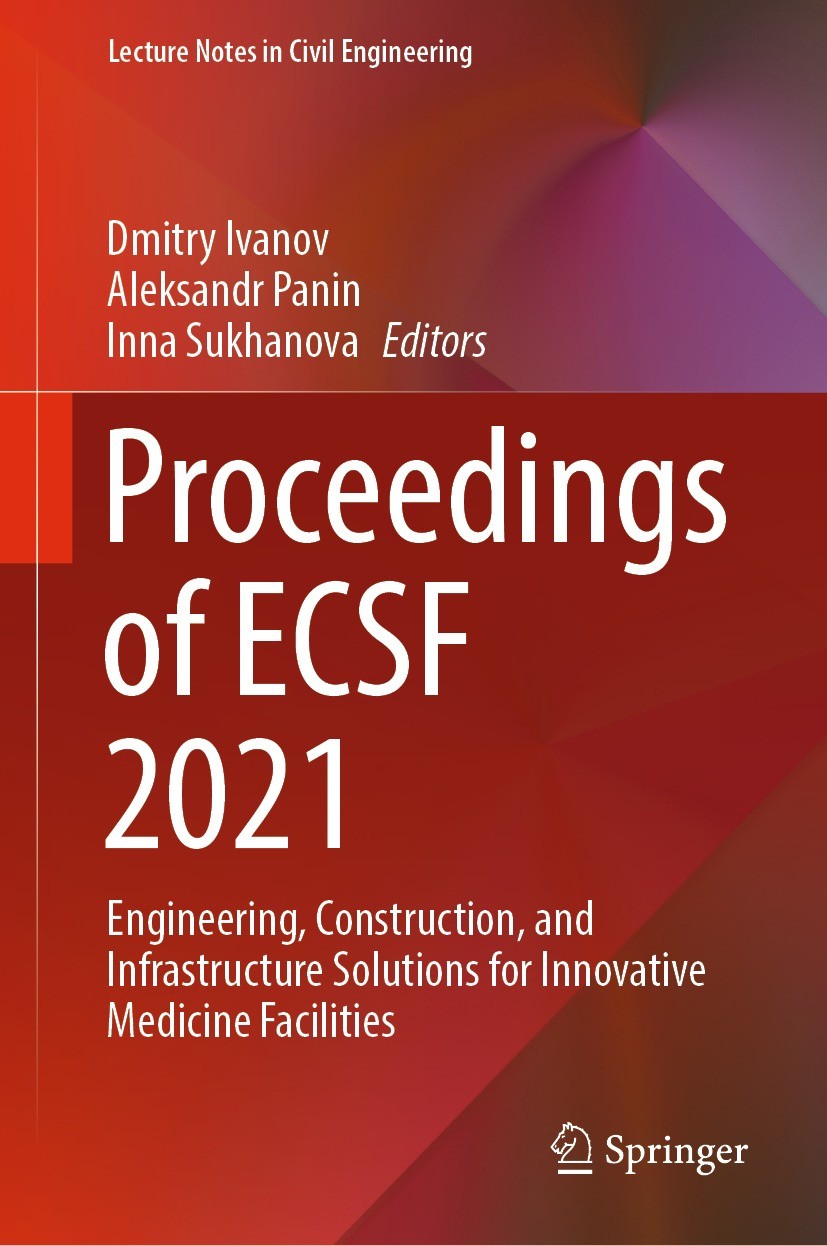 Titlebook: Proceedings of ECSF 2021; Engineering, Constru Dmitry Ivanov,Aleksandr Panin,Inna Sukhanova Conference proceedings 2023 The Editor(s) (if a Titlebook: Proceedings of ECSF 2021; Engineering, Constru Dmitry Ivanov,Aleksandr Panin,Inna Sukhanova Conference proceedings 2023 The Editor(s) (if a