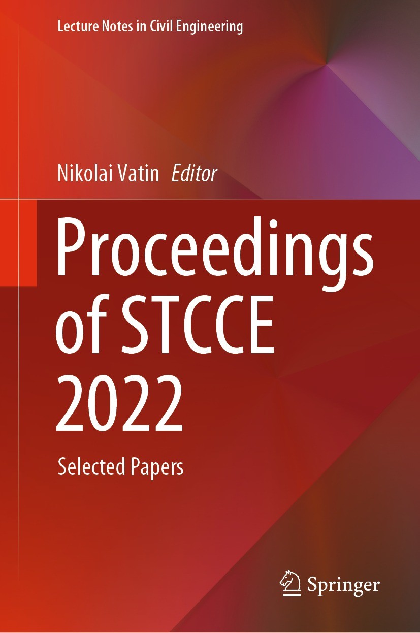 Titlebook: Proceedings of STCCE 2022; Selected Papers Nikolai Vatin Conference proceedings 2023 The Editor(s) (if applicable) and The Author(s), under Titlebook: Proceedings of STCCE 2022; Selected Papers Nikolai Vatin Conference proceedings 2023 The Editor(s) (if applicable) and The Author(s), under