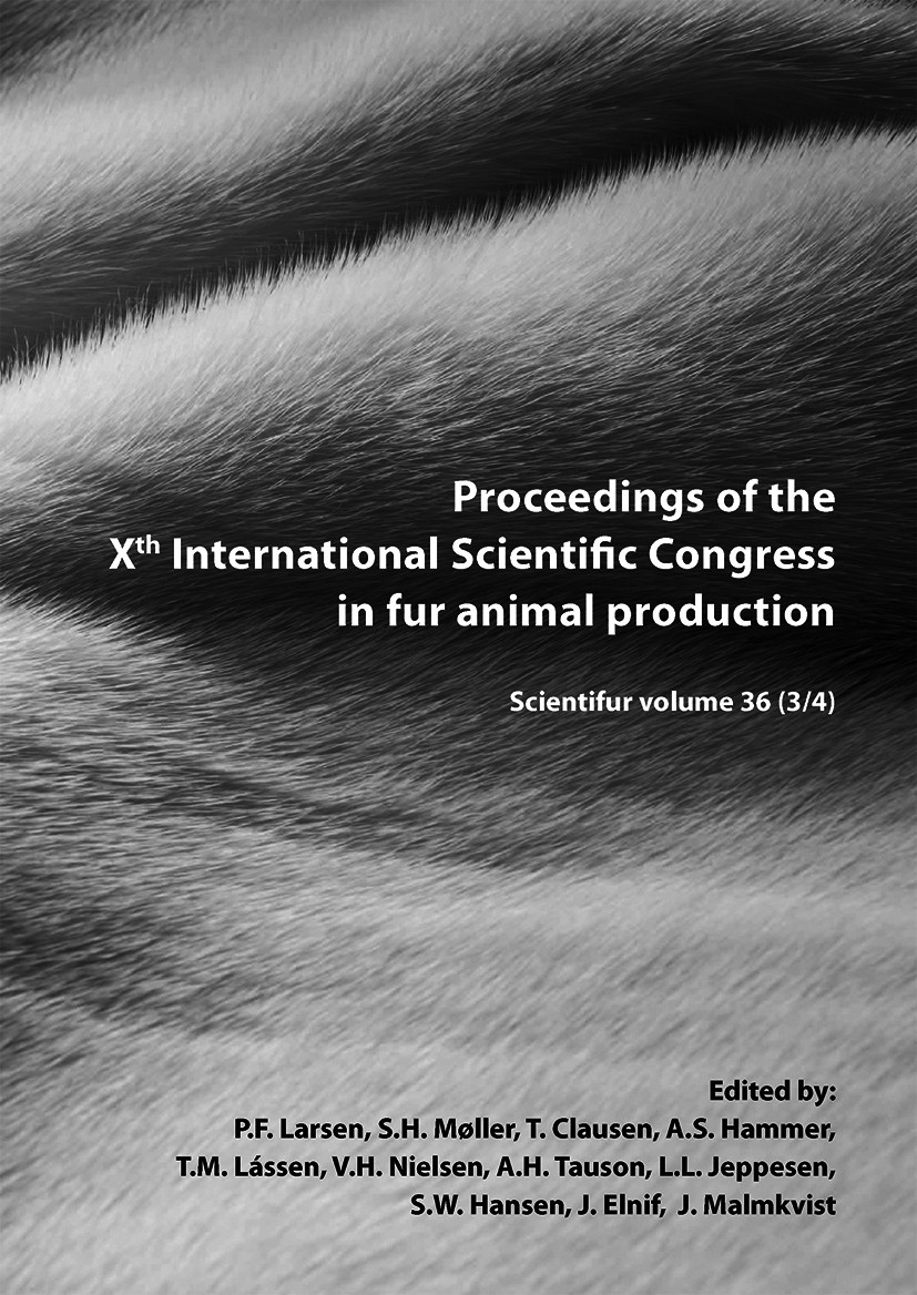 Titlebook: Proceedings of the Xth International Scientific Congress in Fur Animal Production; P. F. Larsen,S. H. Møller,J. Malmkvist Conference proce Titlebook: Proceedings of the Xth International Scientific Congress in Fur Animal Production; P. F. Larsen,S. H. Møller,J. Malmkvist Conference proce
