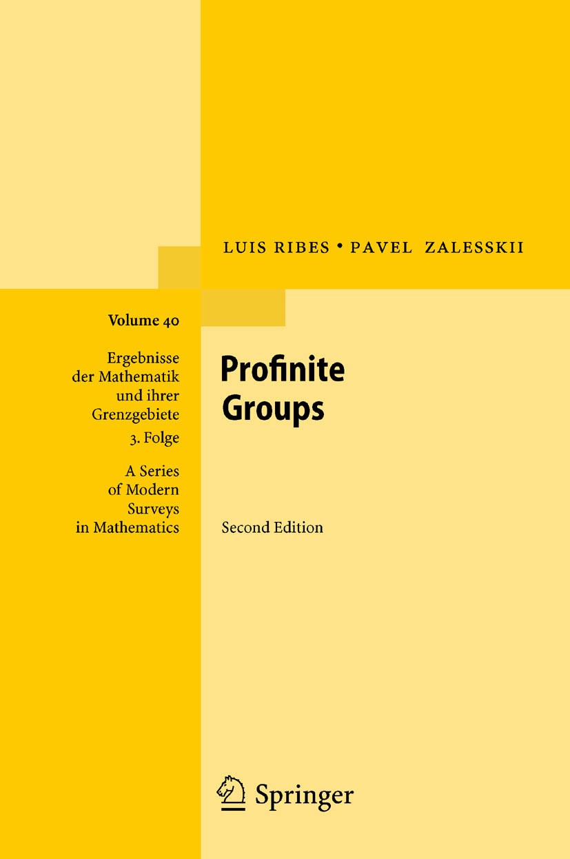 Titlebook: Profinite Groups; Luis Ribes,Pavel Zalesskii Book 2010Latest edition Springer-Verlag Berlin Heidelberg 2010 Galois group.Profinite group.a Titlebook: Profinite Groups; Luis Ribes,Pavel Zalesskii Book 2010Latest edition Springer-Verlag Berlin Heidelberg 2010 Galois group.Profinite group.a