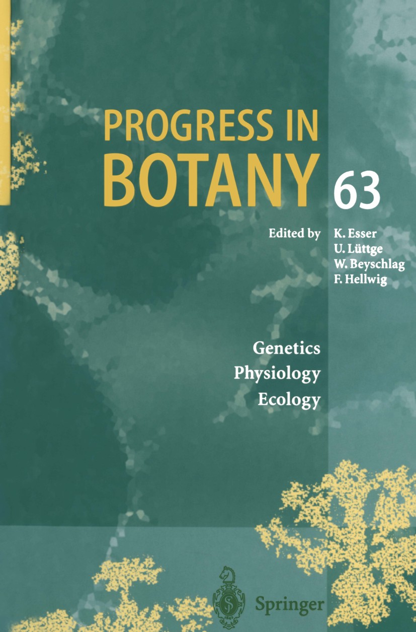 Titlebook: Progress in Botany; Genetics. Physiology K. Esser,U. Lüttge,F. Hellwig Book 2002 Springer-Verlag Berlin Heidelberg 2002 Chloroplast.Flora.O Titlebook: Progress in Botany; Genetics. Physiology K. Esser,U. Lüttge,F. Hellwig Book 2002 Springer-Verlag Berlin Heidelberg 2002 Chloroplast.Flora.O