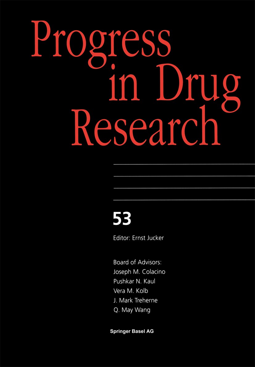 Titlebook: Progress in Drug Research; Jacob Szmuszkovicz,Satya P. Gupta,Mary S. Barnette Book 1999 Springer Basel AG 1999 cardiovascular disease.dise Titlebook: Progress in Drug Research; Jacob Szmuszkovicz,Satya P. Gupta,Mary S. Barnette Book 1999 Springer Basel AG 1999 cardiovascular disease.dise