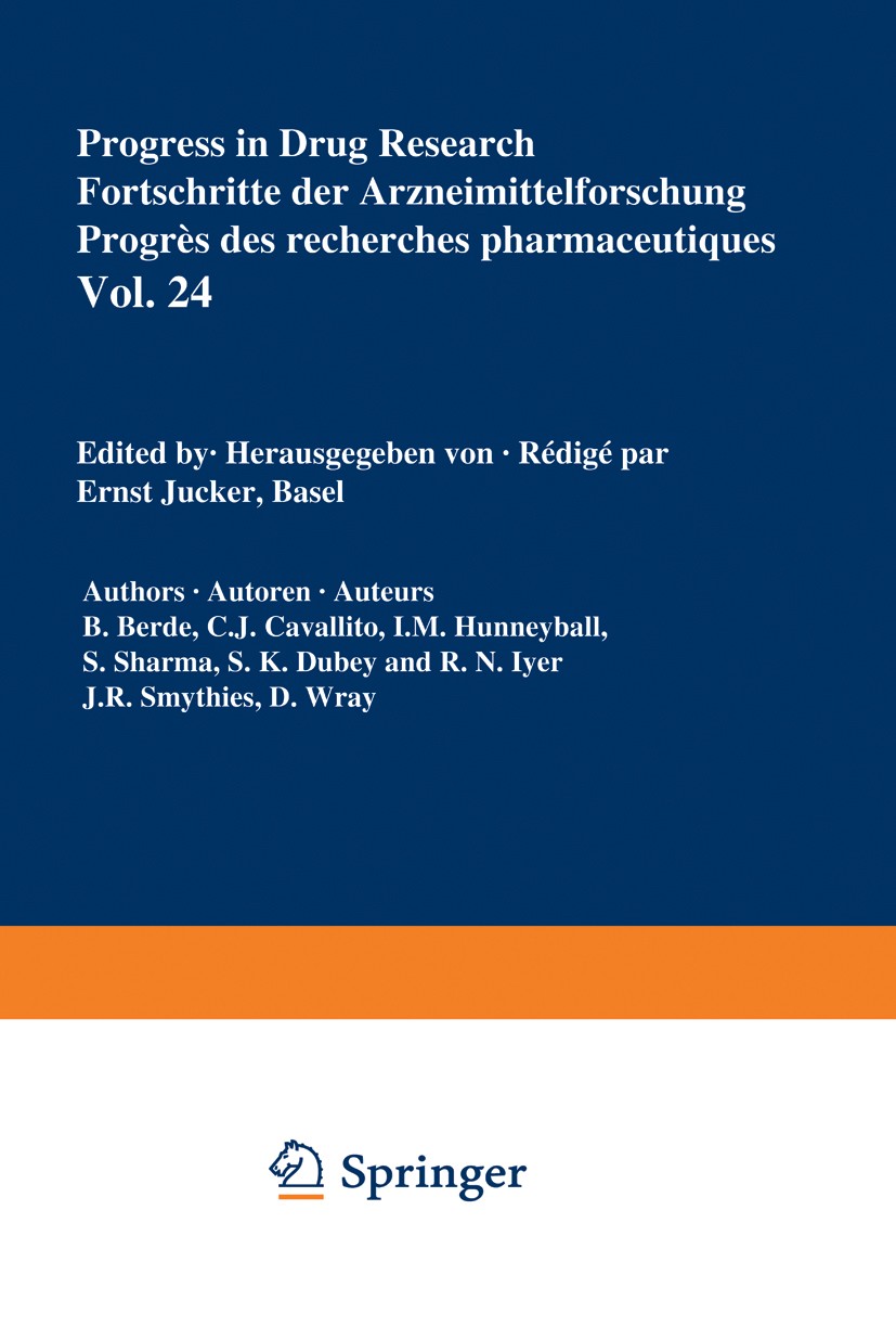 Titlebook: Progress in Drug Research / Fortschritte der Arzneimittelforschung / Progrès des recherches pharmace; B. Berde,C. J. Cavallito,D. Wray,Ern Titlebook: Progress in Drug Research / Fortschritte der Arzneimittelforschung / Progrès des recherches pharmace; B. Berde,C. J. Cavallito,D. Wray,Ern
