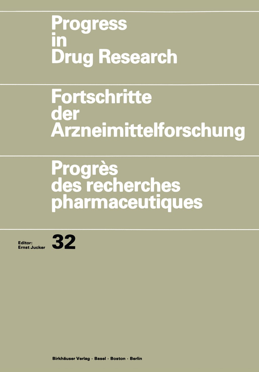 Titlebook: Progress in Drug Research / Fortschritte der Arzneimittelforschung / Progrès des recherches pharmace; David R. Webb,Vijendra KR. Singh,Pau Titlebook: Progress in Drug Research / Fortschritte der Arzneimittelforschung / Progrès des recherches pharmace; David R. Webb,Vijendra KR. Singh,Pau