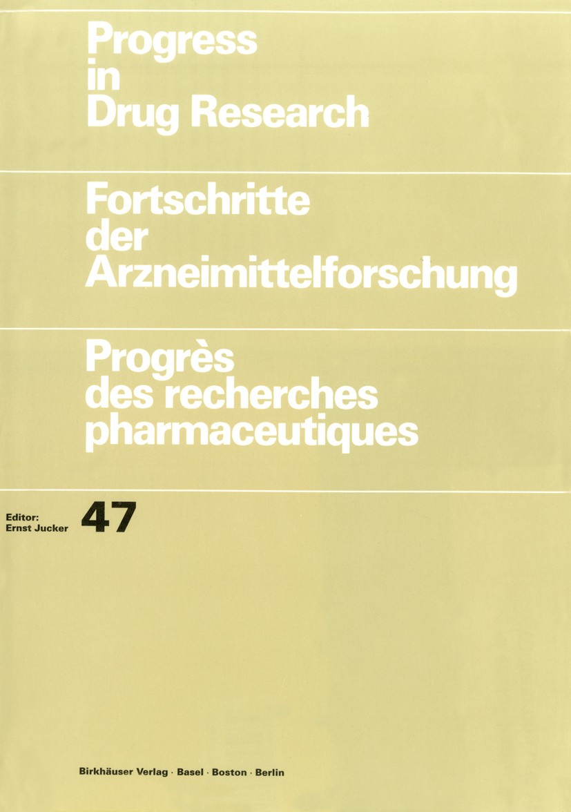 Titlebook: Progress in Drug Research / Fortschritte der Arzneimittelforschung / Progrès des recherches pharmace; Kurt R. H. Repke,Kathleen J. Sweadne Titlebook: Progress in Drug Research / Fortschritte der Arzneimittelforschung / Progrès des recherches pharmace; Kurt R. H. Repke,Kathleen J. Sweadne