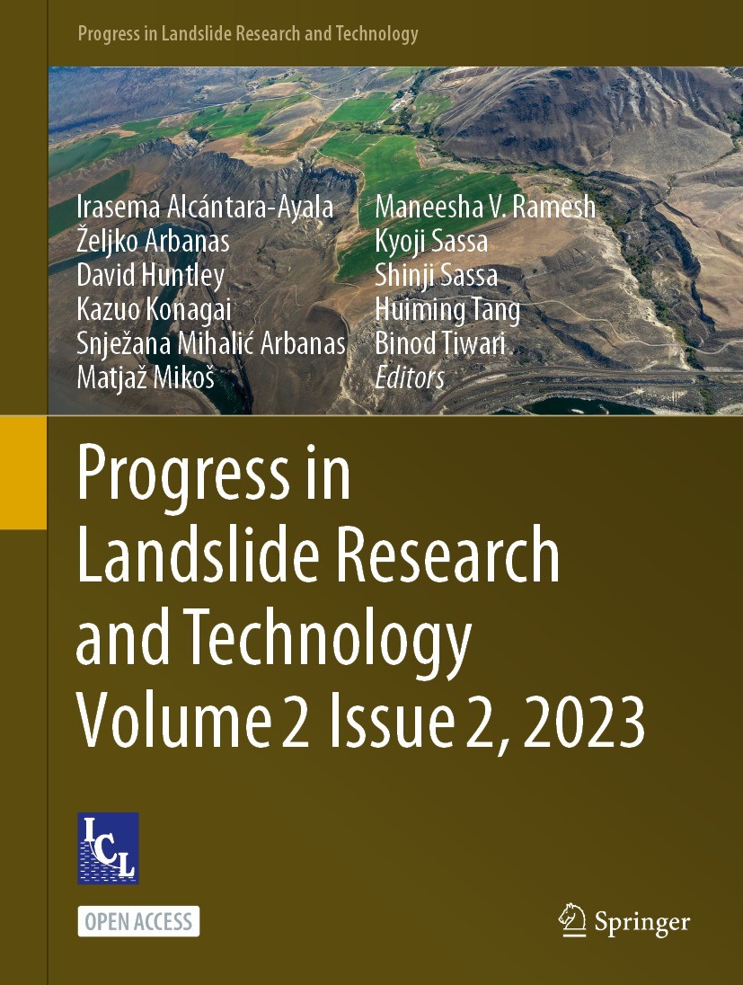 Titlebook: Progress in Landslide Research and Technology, Volume 2 Issue 2, 2023; Irasema Alcántara-Ayala,Željko Arbanas,Binod Tiwar Book‘‘‘‘‘‘‘‘ 202 Titlebook: Progress in Landslide Research and Technology, Volume 2 Issue 2, 2023; Irasema Alcántara-Ayala,Željko Arbanas,Binod Tiwar Book‘‘‘‘‘‘‘‘ 202