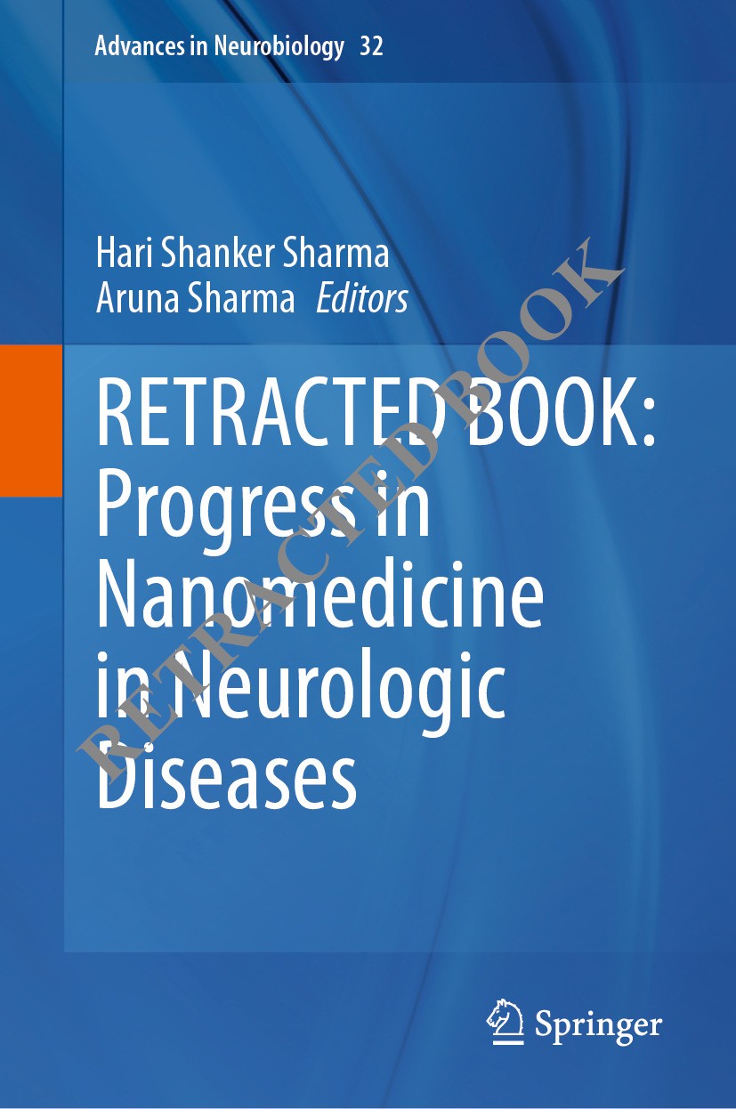 Titlebook: Progress in Nanomedicine in Neurologic Diseases; Hari Shanker Sharma,Aruna Sharma Book 2023Latest edition The Editor(s) (if applicable) an Titlebook: Progress in Nanomedicine in Neurologic Diseases; Hari Shanker Sharma,Aruna Sharma Book 2023Latest edition The Editor(s) (if applicable) an