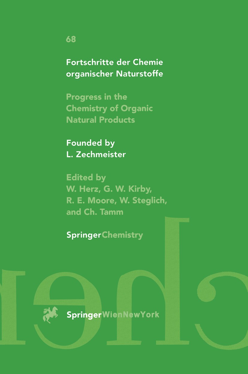 Titlebook: Progress in the Chemistry of Organic Natural Products; G. W. Gribble,W. Herz,G. W. Kirby,Ch. Tamm Book 1996 Springer-Verlag/Wien 1996 Amin Titlebook: Progress in the Chemistry of Organic Natural Products; G. W. Gribble,W. Herz,G. W. Kirby,Ch. Tamm Book 1996 Springer-Verlag/Wien 1996 Amin