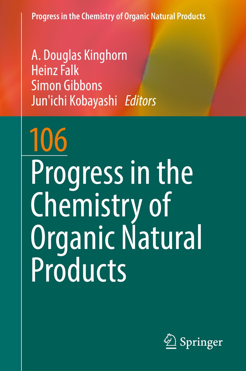 Titlebook: Progress in the Chemistry of Organic Natural Products 106; A. Douglas Kinghorn,Heinz Falk,Jun‘ichi Kobayashi Book 2017 Springer Internatio Titlebook: Progress in the Chemistry of Organic Natural Products 106; A. Douglas Kinghorn,Heinz Falk,Jun‘ichi Kobayashi Book 2017 Springer Internatio