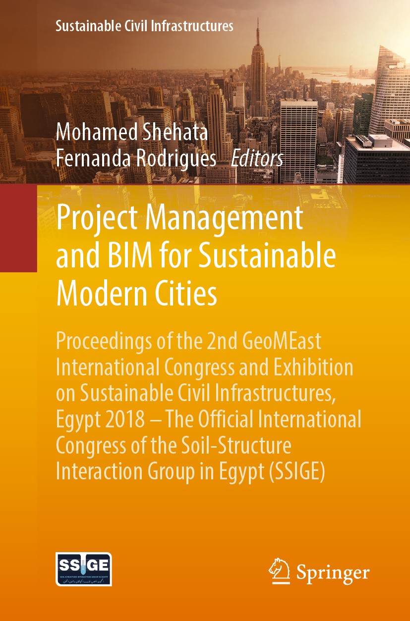 Titlebook: Project Management and BIM for Sustainable Modern Cities; Proceedings of the 2 Mohamed Shehata,Fernanda Rodrigues Conference proceedings 20 Titlebook: Project Management and BIM for Sustainable Modern Cities; Proceedings of the 2 Mohamed Shehata,Fernanda Rodrigues Conference proceedings 20