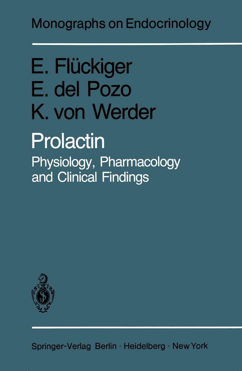 Titlebook: Prolactin; Physiology, Pharmaco Edward W. Flückiger,Emilio Pozo,Klaus Werder Book 1982 Springer-Verlag Berlin, Heidelberg 1982 Hyperprolact Titlebook: Prolactin; Physiology, Pharmaco Edward W. Flückiger,Emilio Pozo,Klaus Werder Book 1982 Springer-Verlag Berlin, Heidelberg 1982 Hyperprolact