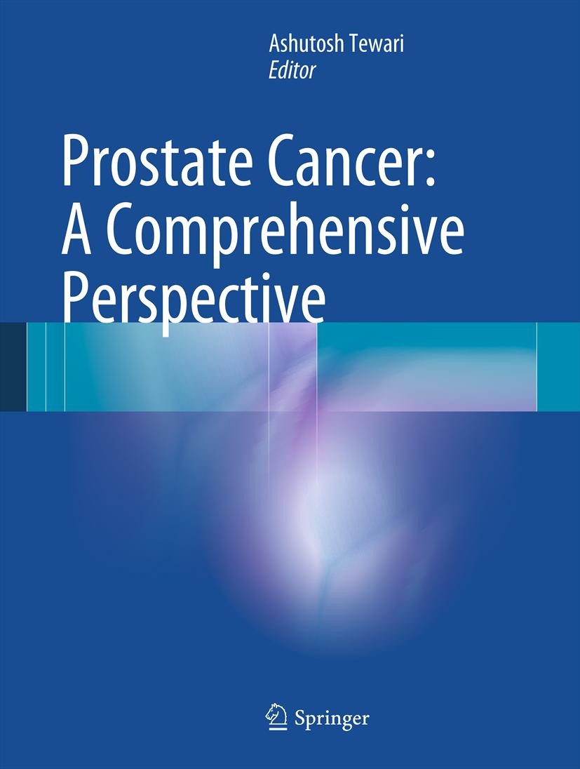 Titlebook: Prostate Cancer: A Comprehensive Perspective; Ashutosh Tewari Book 2013 Springer-Verlag London 2013 Proctology.Prostate Cancer.Urology Titlebook: Prostate Cancer: A Comprehensive Perspective; Ashutosh Tewari Book 2013 Springer-Verlag London 2013 Proctology.Prostate Cancer.Urology