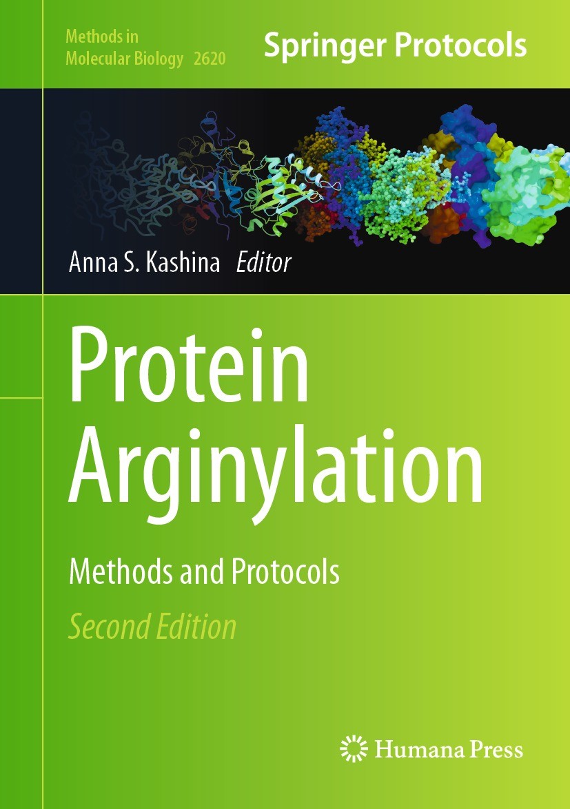 Titlebook: Protein Arginylation; Methods and Protocol Anna S. Kashina Book 2023Latest edition The Editor(s) (if applicable) and The Author(s), under e Titlebook: Protein Arginylation; Methods and Protocol Anna S. Kashina Book 2023Latest edition The Editor(s) (if applicable) and The Author(s), under e