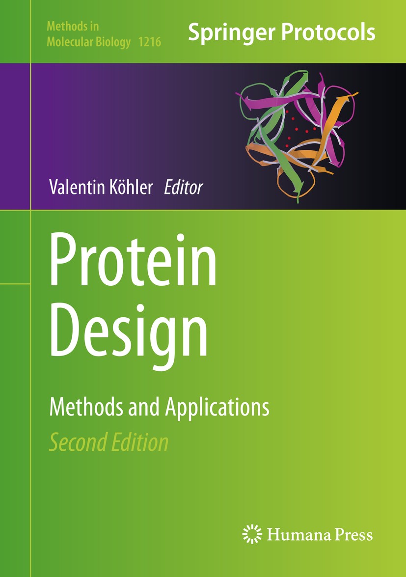 Titlebook: Protein Design; Methods and Applicat Valentin Köhler Book 2014Latest edition Springer Science+Business Media New York 2014 binary-patterned Titlebook: Protein Design; Methods and Applicat Valentin Köhler Book 2014Latest edition Springer Science+Business Media New York 2014 binary-patterned