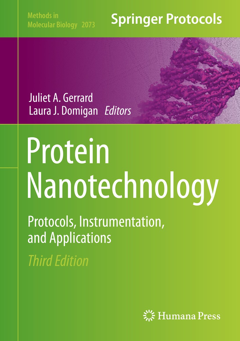 Titlebook: Protein Nanotechnology; Protocols, Instrumen Juliet A. Gerrard,Laura J. Domigan Book 2020Latest edition Springer Science+Business Media, LL Titlebook: Protein Nanotechnology; Protocols, Instrumen Juliet A. Gerrard,Laura J. Domigan Book 2020Latest edition Springer Science+Business Media, LL