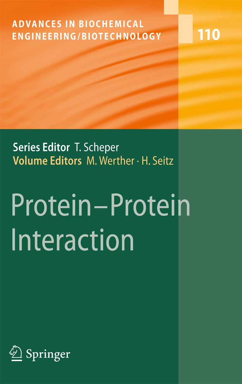 Titlebook: Protein - Protein Interaction; Meike Werther,Harald Seitz Book 2008 Springer-Verlag Berlin Heidelberg 2008 Colon.Expression.Microarray.Pro Titlebook: Protein - Protein Interaction; Meike Werther,Harald Seitz Book 2008 Springer-Verlag Berlin Heidelberg 2008 Colon.Expression.Microarray.Pro